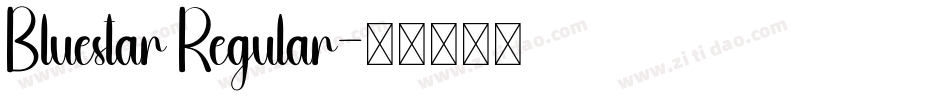 Bluestar Regular字体转换